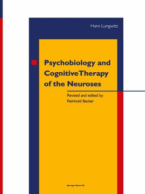 cover image of Psychobiology and Cognitive Therapy of the Neuroses